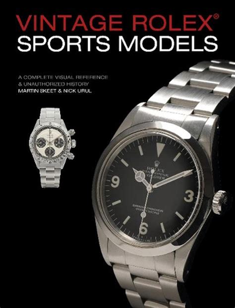 vintage rolex sports models martin skeet|Vintage Rolex*r Sports Models: A Complete Visual Reference .